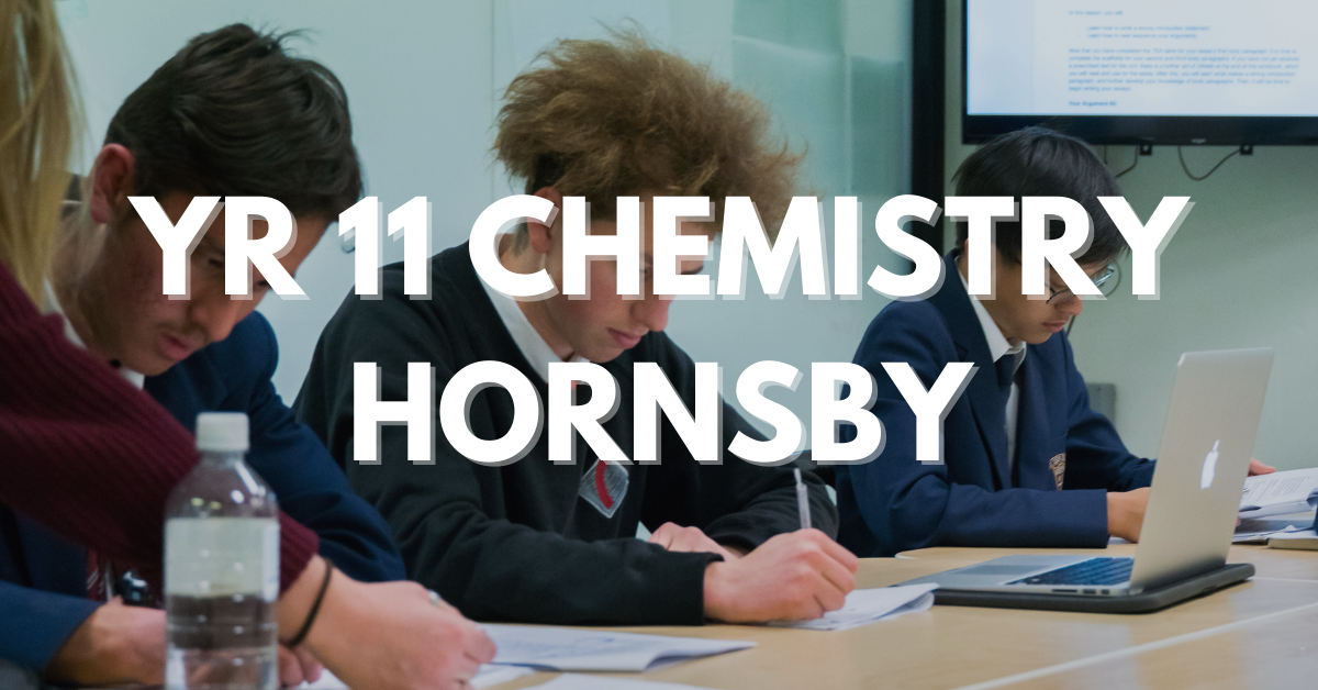 Year 11 Chemistry Hornsby