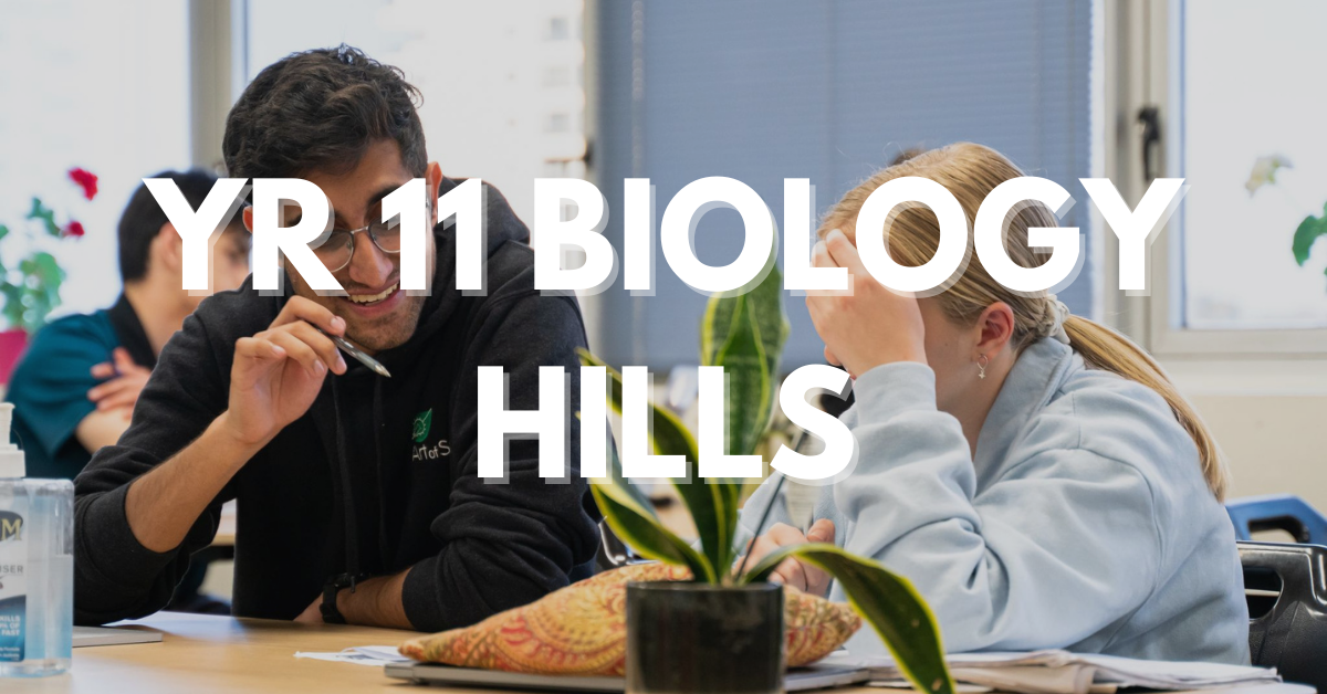 Year 11 Biology Hills