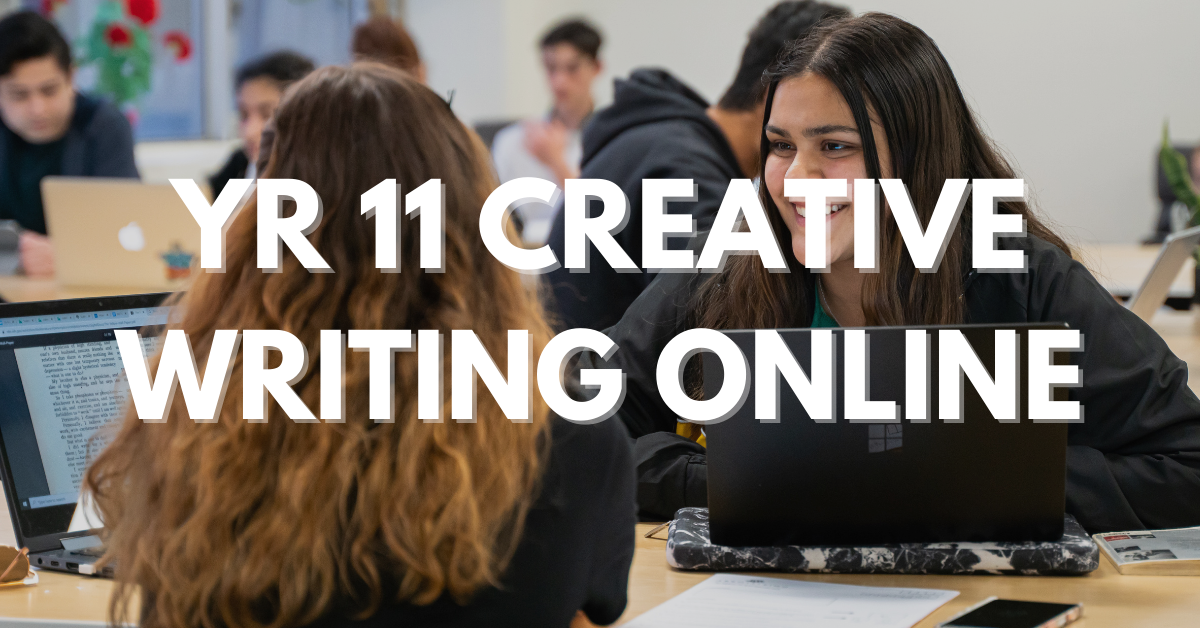 Year 11 Creative Writing Online